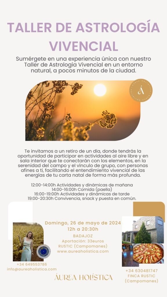 Sumérgete en una experiencia única con nuestro Taller de Astrología Vivencial en un entorno natural, a pocos minutos de la ciudad. 1 Taller astrologia vivencial AUREA HOLISTICA